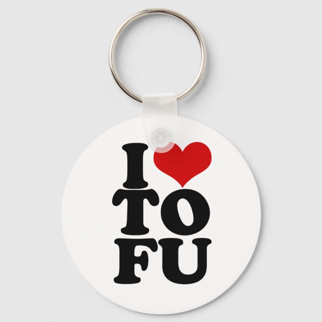 I Love Tofu Funny Vegan humour Key Ring (Front)