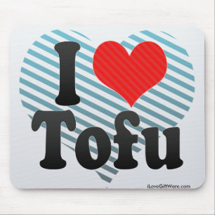 I Love Tofu Mouse Mat