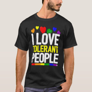 I Love Tolerant People Bisexual Gay Pansexual Rain T-Shirt