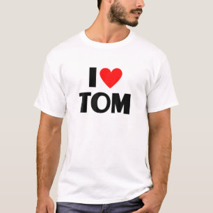 I Love Tom - I Heart Tom T-Shirt