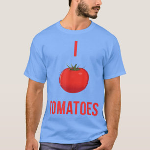 I Love Tomatoes funny vegetable T-Shirt