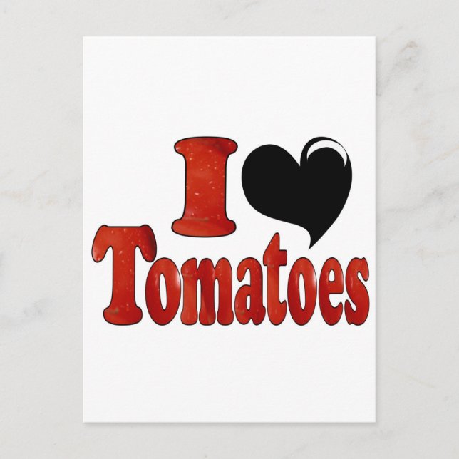 I Love Tomatoes Postcard (Front)
