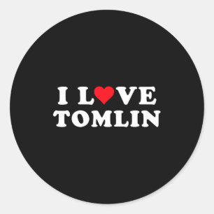 I Love Tomlin Matching Girlfriend &amp; Boyfriend  Classic Round Sticker
