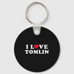 I Love Tomlin Matching Girlfriend &amp; Boyfriend  Key Ring
