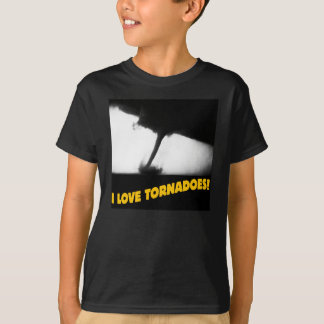 I Love Tornadoes!©  T-Shirt