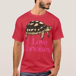 I Love Tortoises Pink for Tortoise Lovers T-Shirt