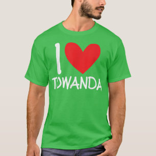 I Love Towanda Heart Name Personalised Girl Woman  T-Shirt