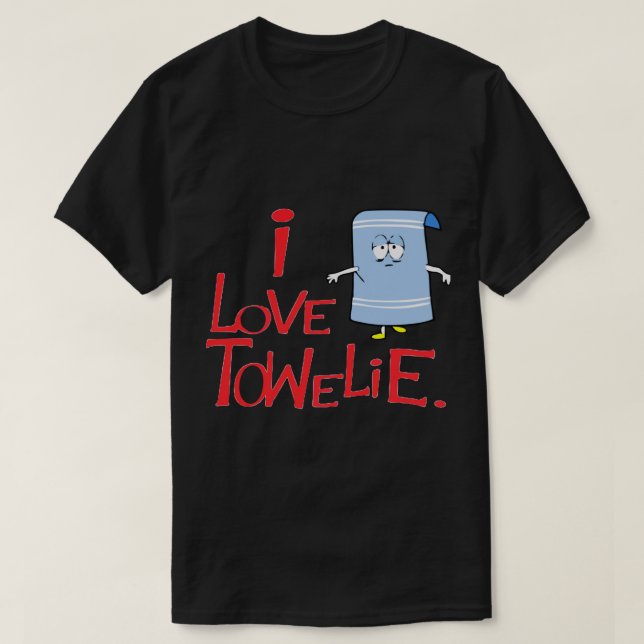 I Love Towelie 20  T-Shirt (Design Front)