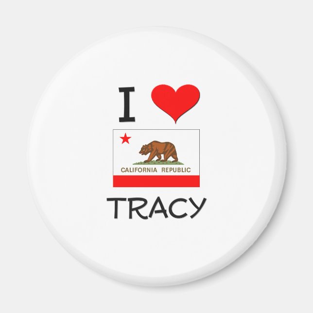 I Love TRACY California Magnet (Front)