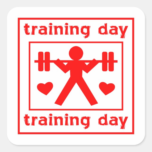 I Love Training Day Square Sticker (Front)