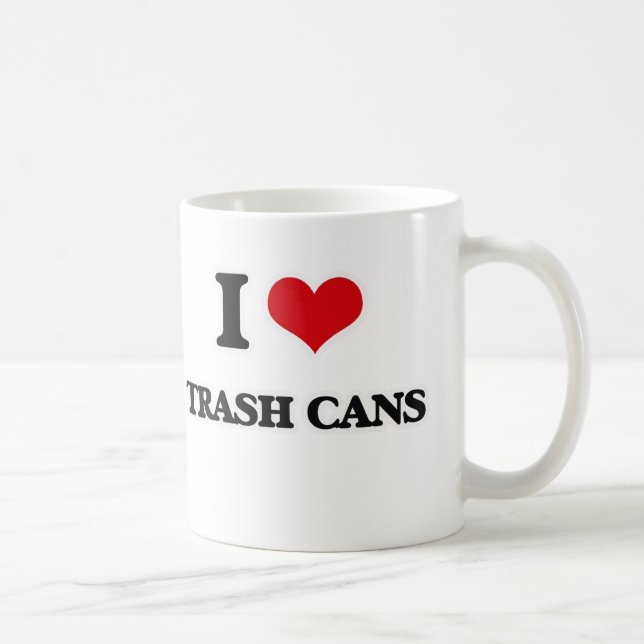 I Love Trash Cans Coffee Mug (Right)