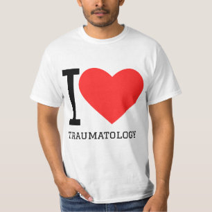 I love traumatology  T-Shirt