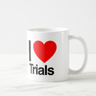 i love trials coffee mug
