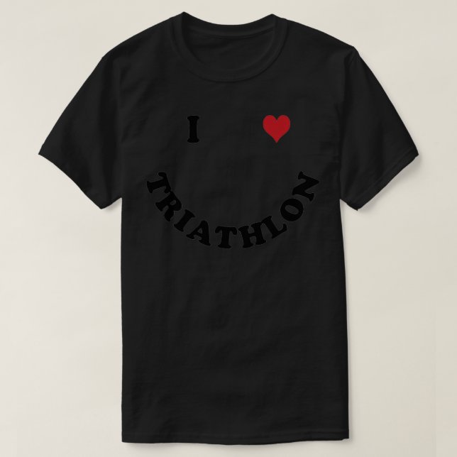 I love triathlon 10 T-Shirt (Design Front)
