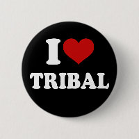 I Love Tribal