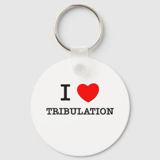 I Love Tribulation Key Ring