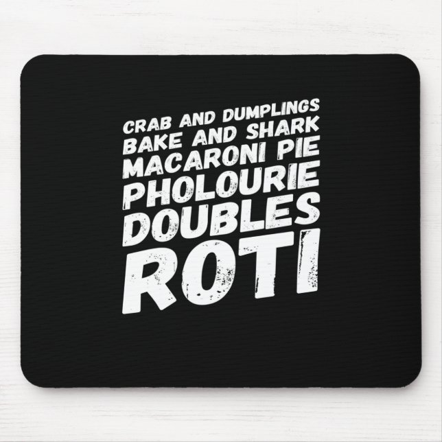 I love Trinidad and Tobago Food t-shirt Mouse Mat (Front)