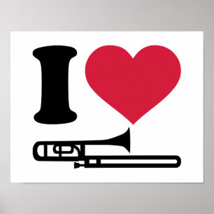 I love Trombone Poster