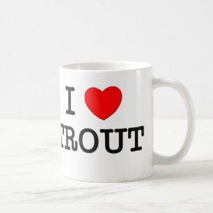 I Love TROUT ( food ) Coffee Mug