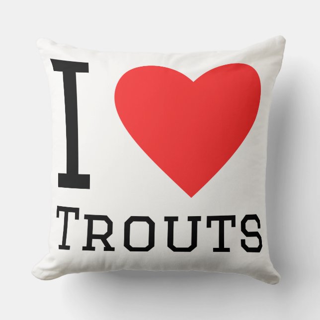 I love trouts cushion (Front)