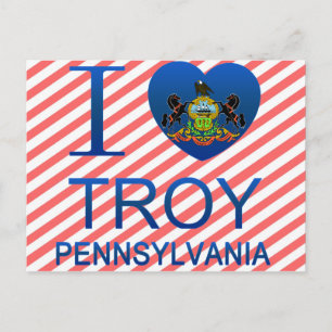 I Love Troy, PA Postcard