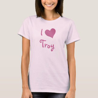 I Love Troy T-Shirt