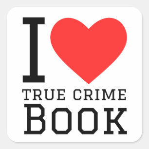 I love true crime book  square sticker