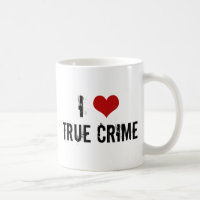 I Love True Crime