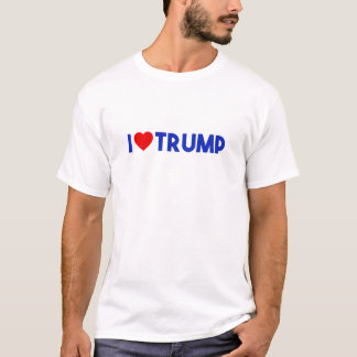 I Love Trump T-Shirt