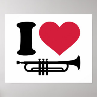 I love trumpet poster
