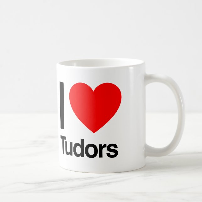 i love tudors coffee mug (Right)