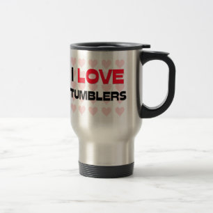 I LOVE TUMBLERS TRAVEL MUG