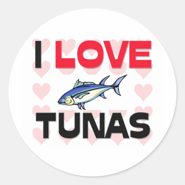 I Love Tunas Classic Round Sticker (Front)