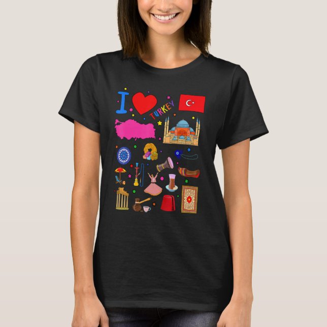 I love Turkey  Hand drawn Turkish Landmarks  flag  T-Shirt (Front)