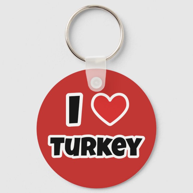 I love Turkey Key Ring (Front)