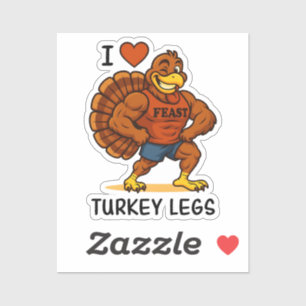 I Love Turkey Legs – Funny Thanksgiving Fitness