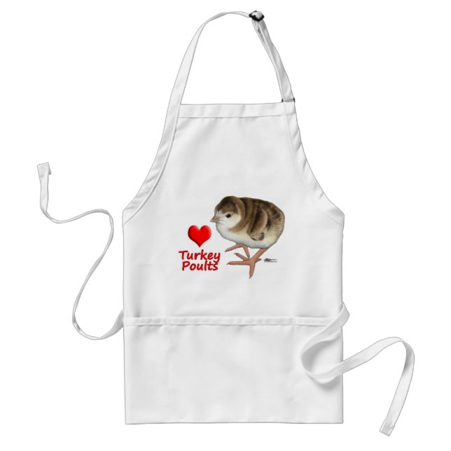 I Love Turkey Poults! Standard Apron (Front)