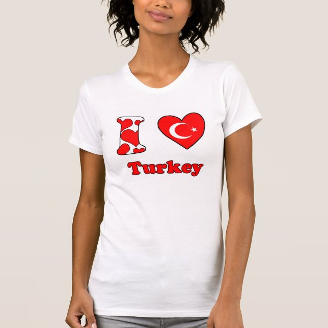 I love Turkey T-Shirt (Front)