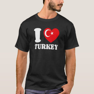 I Love Turkey Turkiye Turk Bayragi Heart National T-Shirt