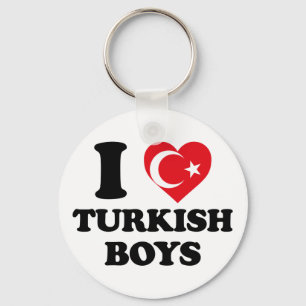 I love Turkish boys Key Ring