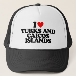 I LOVE TURKS AND CAICOS ISLANDS TRUCKER HAT
