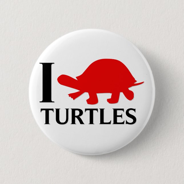 I Love Turtles 6 Cm Round Badge (Front)