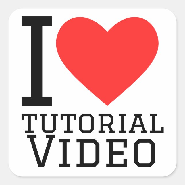 I love tutorial videos square sticker (Front)
