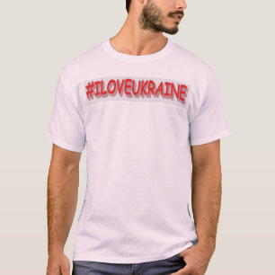 "#I LOVE UKRAINE" Cute Design. Buy Now T-Shirt