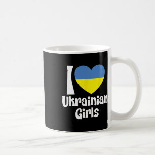 I Love Ukrainian Girls With Ukraine Heart Flag Coffee Mug