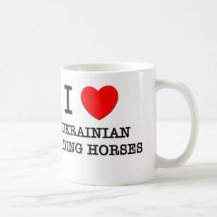 I Love Ukrainian Riding Horses (Horses) Coffee Mug
