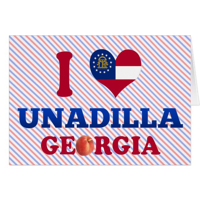 I Love Unadilla, Georgia (Front Horizontal)