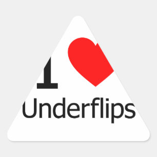 I Love Underflips Triangle Sticker