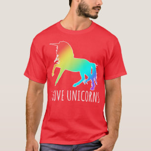 I LOVE UNICORNS T-Shirt
