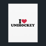 I love Unihockey Postcard<br><div class="desc">I love Unihockey Floorball Player Ball sports Hockey Clubs heart</div>
